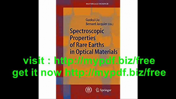 Spectroscopic Properties of Rare Earths in Optical Materials (Springer Series in Materials Science)