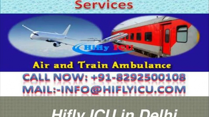 Need Hifly ICU Air Ambulance Services in Delhi