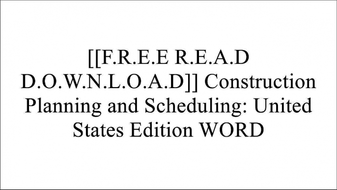 [WEbtU.[F.r.e.e] [D.o.w.n.l.o.a.d]] Construction Planning and Scheduling: United States Edition by Jimmie W. Hinze [K.I.N.D.L.E]