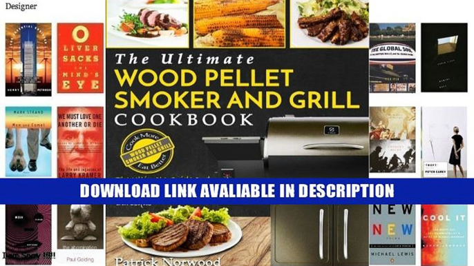 Book Wood Pellet Smoker And Grill Cookbook: The Ultimate Wood Pellet Smoker And Grill Cookbook ?