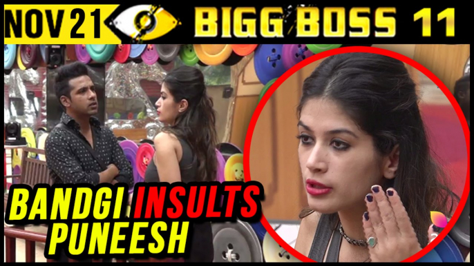 Bandgi INSULTS Puneesh For Talking To Hina Khan  Bigg Boss 11 Day 51  21st Nov 2017 Episode Update