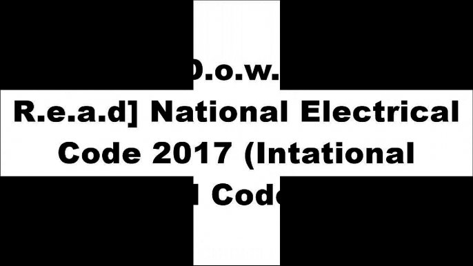 [idWfq.[F.r.e.e R.e.a.d D.o.w.n.l.o.a.d]] National Electrical Code 2017 (Intational Electrical Code) by (Nfpa) National Fire Protection Association Z.I.P