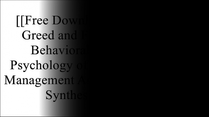 [GZNWj.[Free Download Read]] Beyond Greed and Fear Understanding Behavioral Finance and the Psychology of Investing (Financial Management Association Survey and Synthesis) by Hersh Shefrin PDF