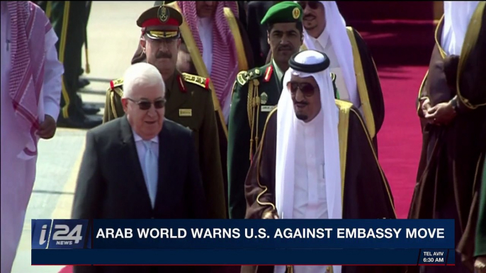 i24NEWS DESK | Arab world warns U.S. against embassy move | Tuesday, December 5th 2017