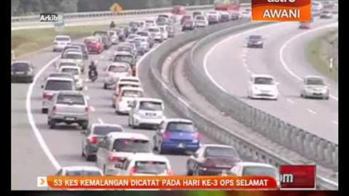 53 kes kemalangan pada hari ke-3 Ops Selamat