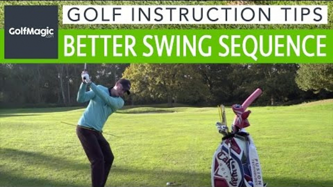 Easy Golf Swing Tips | How to quickly improve your golf swing sequence |  Easy Golf Tips