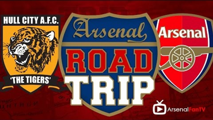 Road Trip FA Cup Special (Feat Claude) - Hull v Arsenal