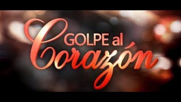 Golpe al Corazon Capitulo 60