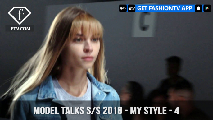 My Style from Top Models in the World Model Talks S/S 2018 Part 4 | FashionTV | FTV