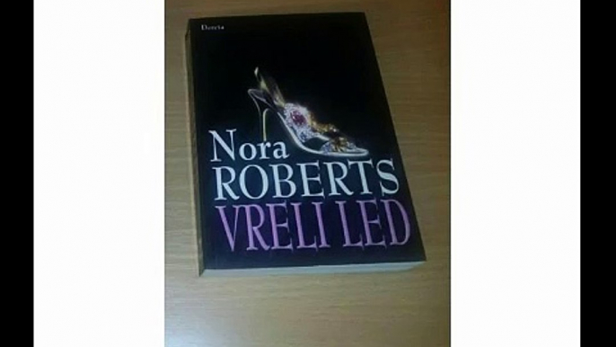 NORA ROBERTS Vreli led part 4/12