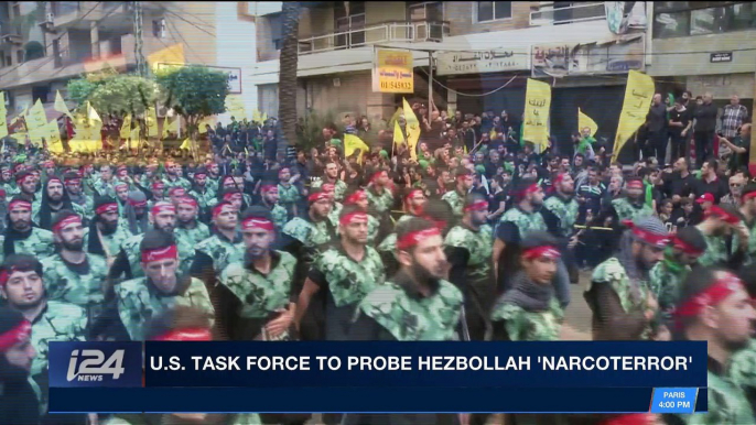 i24NEWS DESK | U.S. task force to probe Hezbollah 'narcoterror' | Thursday, January 11th 2018