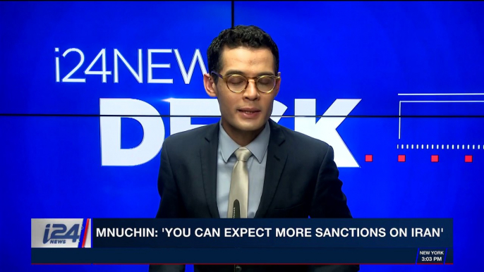 i24NEWS DESK | Mnuchin: 'you can expect more sanctions on Iran' | Thursday, January 11th 2018