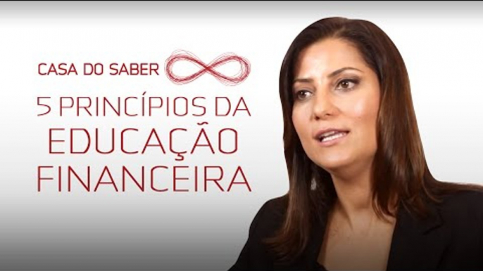 5 princípios da educação financeira | Ana Paula Hornos