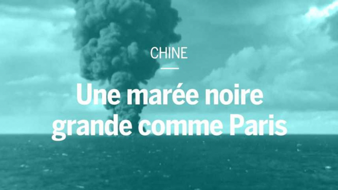 En mer de Chine, une marée noire grande comme Paris s’approche des côtes