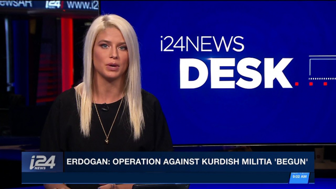 i24NEWS DESK | Erdogan: operation against Kurdish militia 'begun' | Saturday, January 20th 2018