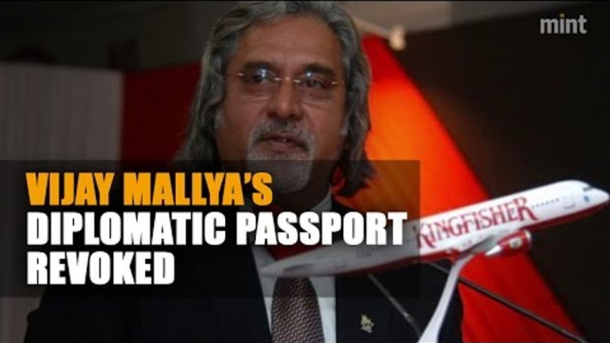 Vijay Mallya’s diplomatic passport revoked