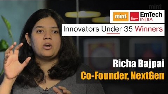 Innovators under 35 Winners | Richa Bajpai, Co-founder, NextGen