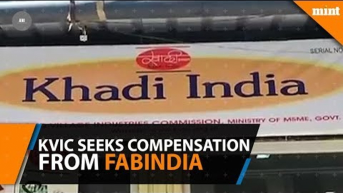 Khadi commission seeks Rs 525 crore compensation from Fabindia