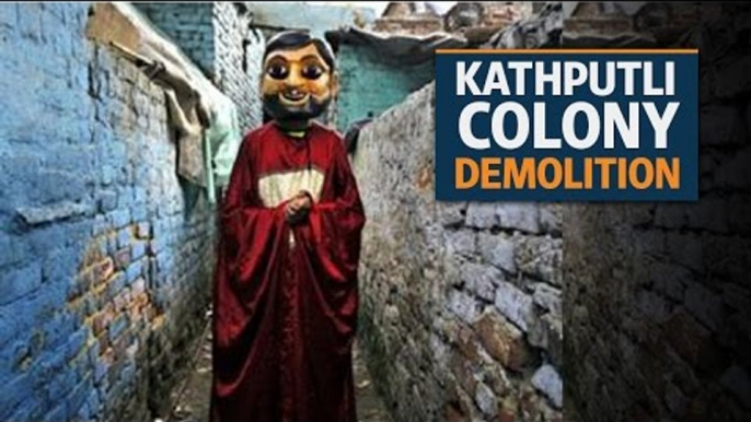 Kathputli colony demolition: Residents fear eviction