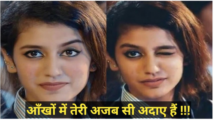 Priya Prakash Varrier- Ankhon Mein teri- Priya Prakash Varrier Song- Whatsapp Status