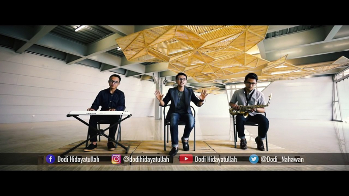 Dodi Hidayatullah - Mentari (Cover Iwan Abdurahman) Ft Fauzan n Yudha