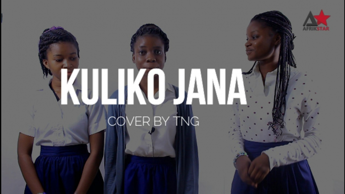 The Nappie's Girls - TNG - KULIKO JANA de Sauti Sol (Cover)