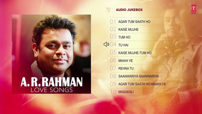 AR Rahman Love Songs | Valentine Special Songs 2018 | Audio Jukebox |