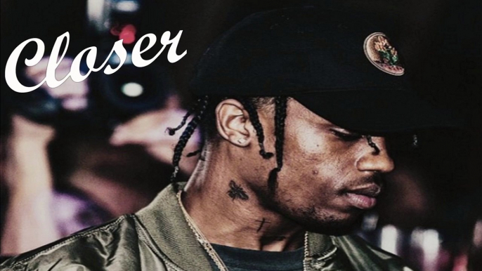 Travis Scott Type Beat - Closer Instrumental