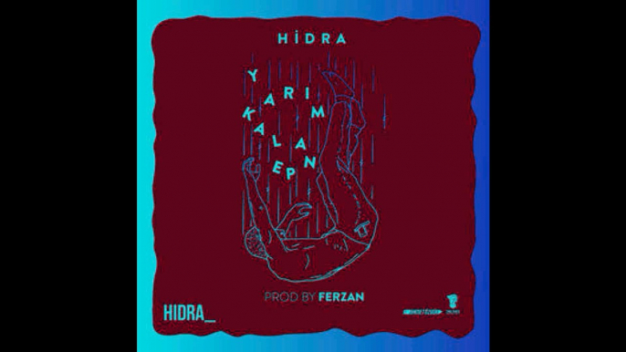 Hİdra-Var (Yarım Kalan EP)