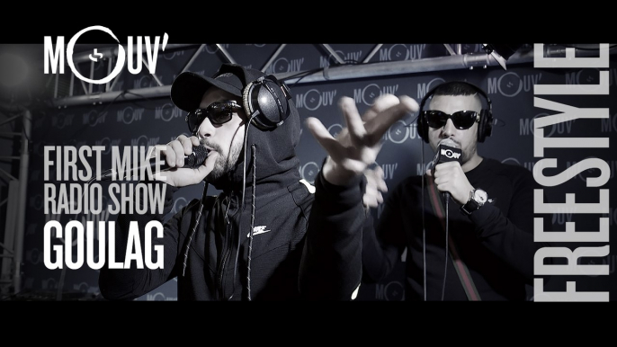 GOULAG : Freestyle (Live @ Mouv' Studios) #FMRS