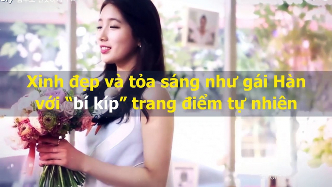 Xinh đẹp và tỏa sáng như gái Hàn với “bí kíp” trang điểm tự nhiên