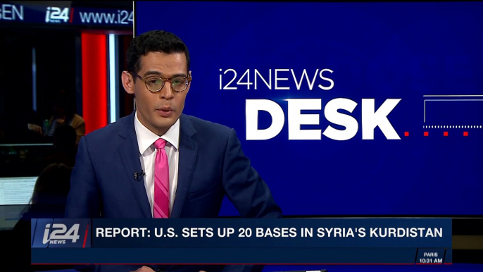 i24NEWS DESK | Report: U.S. sets up 20 bases in Syria's Kurdistan | Thursday, March 1st 2018