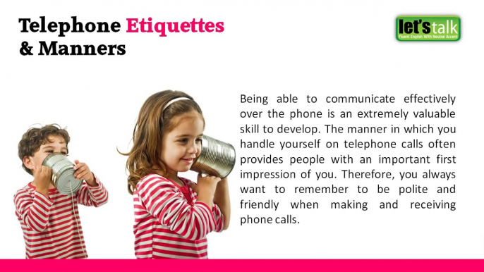 Telephone Etiquettes And Manners