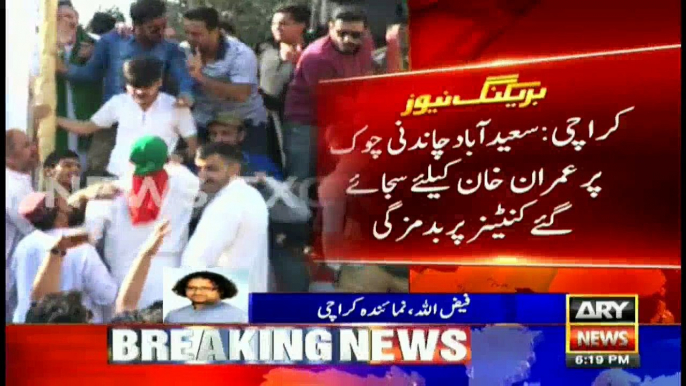 Mismanagement takes place on containers set for Imran Khan in Karachi