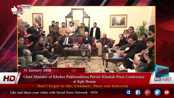 Chief Minister of Khyber Pakhtunkhwa Pervez Khattak Press Conference  at Kpk House