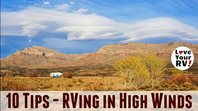 10 Tips and Tricks for RV Camping in High Winds