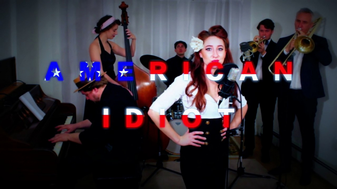 American Idiot  (Green Day) - 1940s Wartime Cover by Robyn Adele Anderson