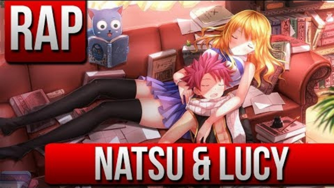 NATSU & LUCY RAP 2018 | FAIRY TAIL RAP | DRABPLAY