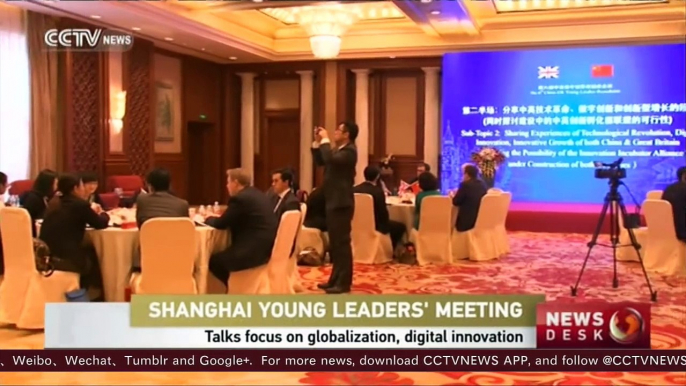 China-UK ties: Young leaders gather in Shanghai to discuss globalization