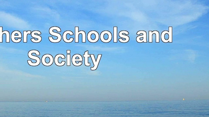 Teachers Schools and Society 7396b9da