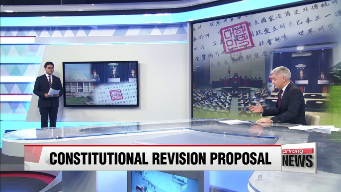 PART1:  Blue House submitting constitutional revision proposal today: What are the changes?