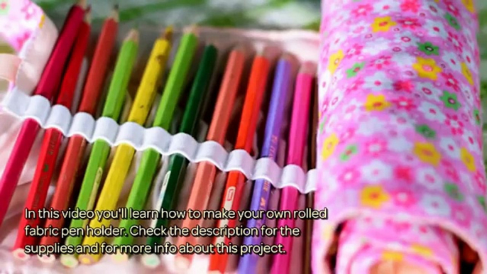 How To Make Your Own Rolled Fabric Pen Holder - DIY Crafts Tutorial - Guidecentral