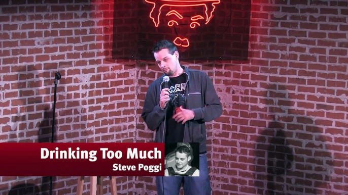 Drinking Too Much - Steve Poggi