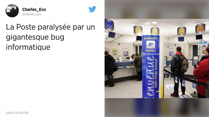 Bug informatique à La Poste : panne nationale, toutes les opérations au guichet bloquées.