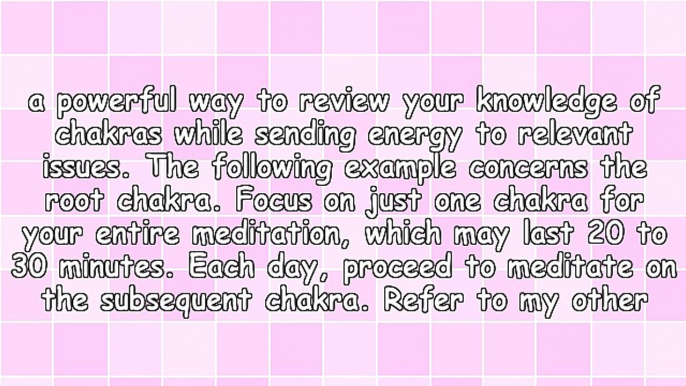 Guided Chakra Meditations Using Reiki