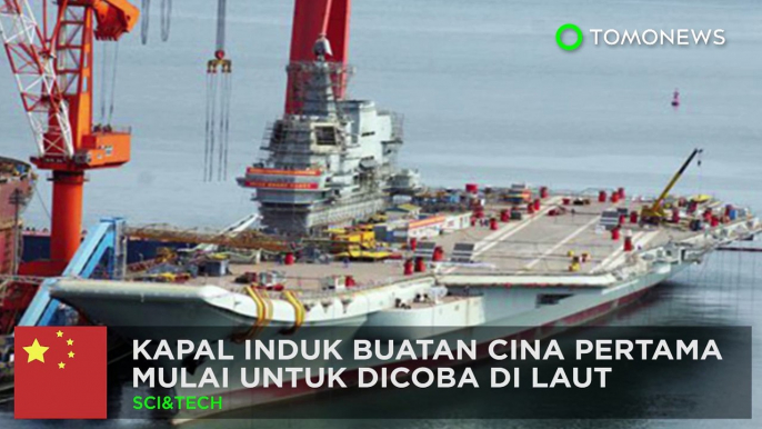 Kapal induk made-in-china pertama kali uji coba - TomoNews