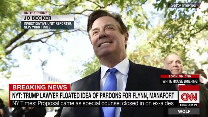 BREAKING- Trump lawyer floated Flynn, Manafort Pardons