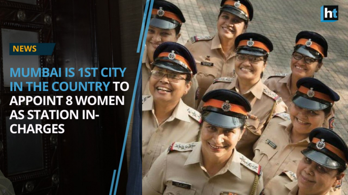 Mumbai becomes the 1st city in India to appoint 8 women as station in-charges