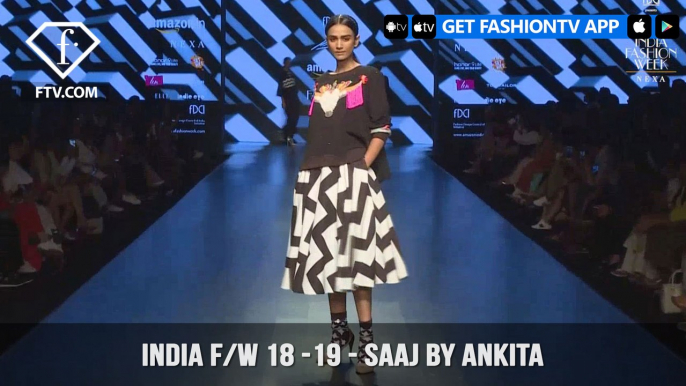 Saaj by Ankita Stay Wild Moon Child Amazon India Fashion Week Fall/Winter 2018 | FashionTV | FTV