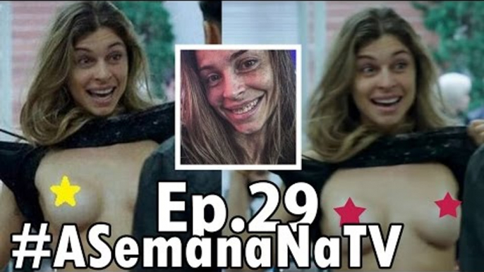 Os seios de Grazi Massafera; O bumbum de Gracyanne; O peitoral de Thammy - #ASemanaNaTV Ep.29